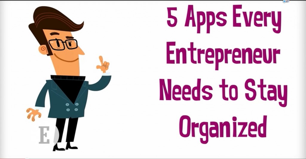 5 Apps Entrepreneurs Need