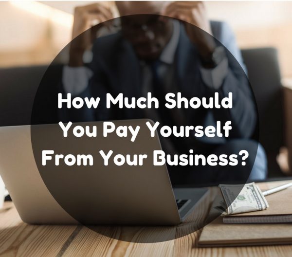 What Percentage Should You Pay Yourself From Your Business startupmindset.com